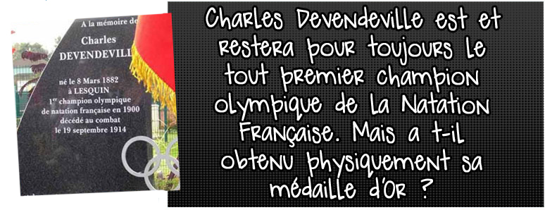 charles-devendeville-est-et-restera-pour-toujours-le-tout-premier-champion-olympique-de-la-natation-francaise-mais-a-t-il-obtenu-physiquement-sa-medaille-d-or