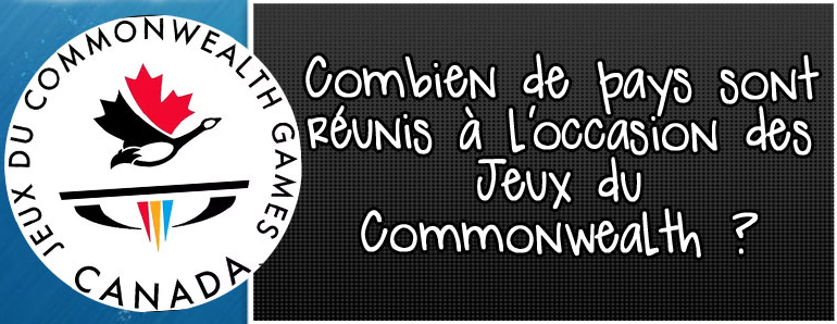 combien-de-pays-sont-reunus-a-l-occasion-des-jeux-du-commonwealth