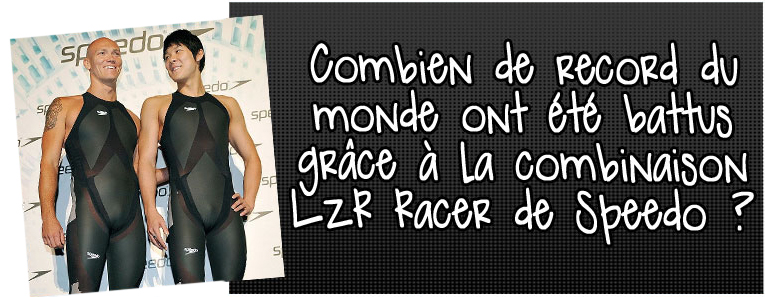 combien-de-record-du-monde-ont-ete-battus-grace-a-la-combinaison-lzr-racer-de-speedo