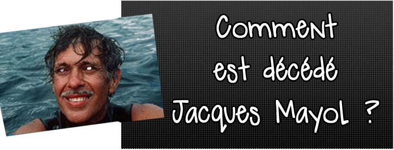 comment-est-decede-jacques-mayol