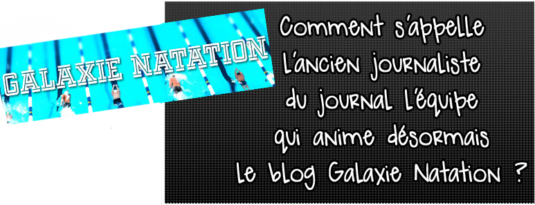 comment-s-appelle-l-ancien-journaliste-du-journal-l-equipe-qui-anime-desormais-le-blog-galaxie-natation