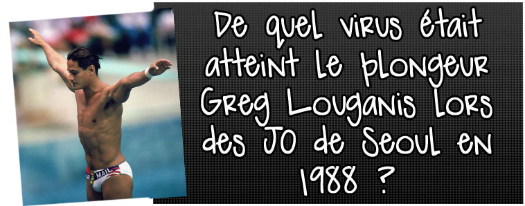 de-quel-virus-etait-atteint-le-plongeur-greg-louganis-lors-des-jo-de-seoul-en-1988