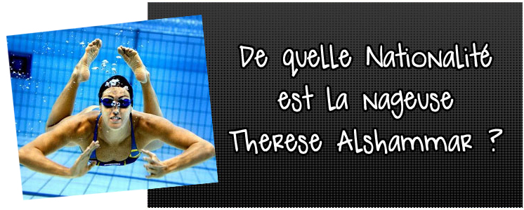 de-quelle-nationalite-est-la-nageuse-therese-alshammar