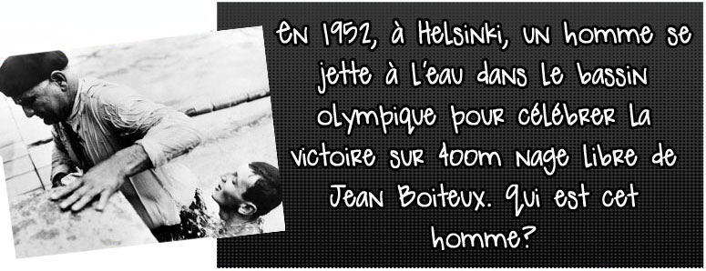 en-1952-a-helsinki-un-homme-se-jette-a-l-eau-dans-le-bassin-olympique-pour-celebrer-la-victoire-sur-400m-nage-libre-de-jean-boiteux-qui-est-cet-homme