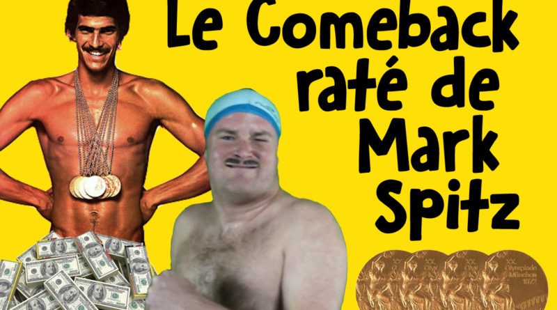 Le Come-Back raté de Mark Spitz