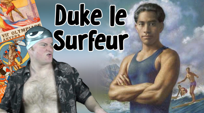 Duke Kahanamoku le Surfeur