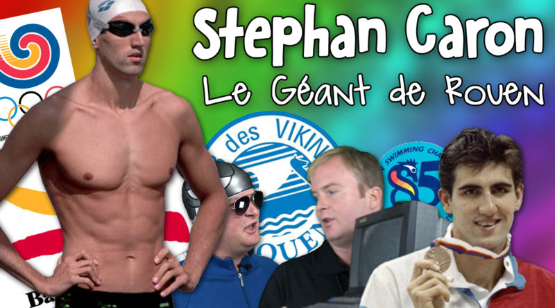 Stephan Caron, le Géant de Rouen