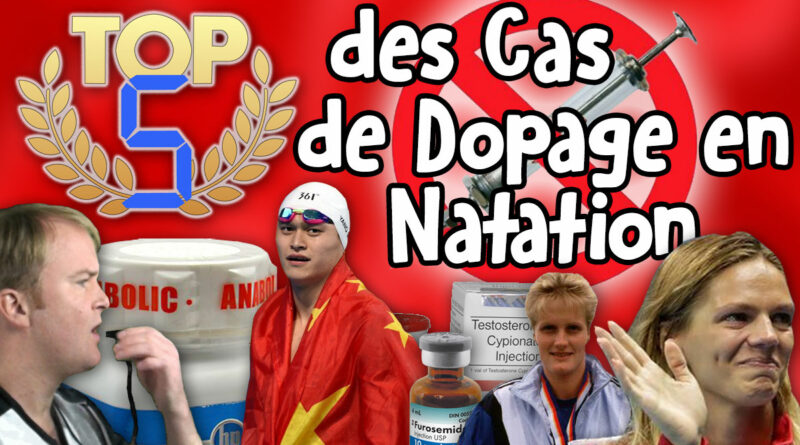 TOP 5 des Cas de Dopage dans la Natation