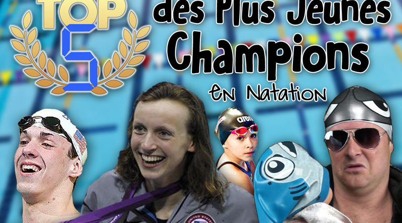 TOP 5 des Plus Jeunes Champions de Natation