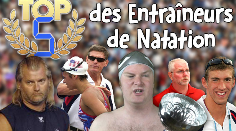 TOP 5 des Entraîneurs de Natation