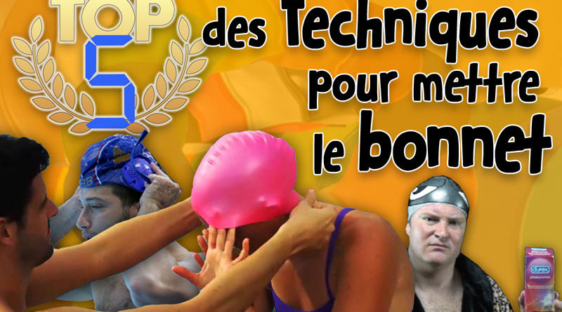 TOP 5 des Techniques pour mettre son Bonnet de Bain