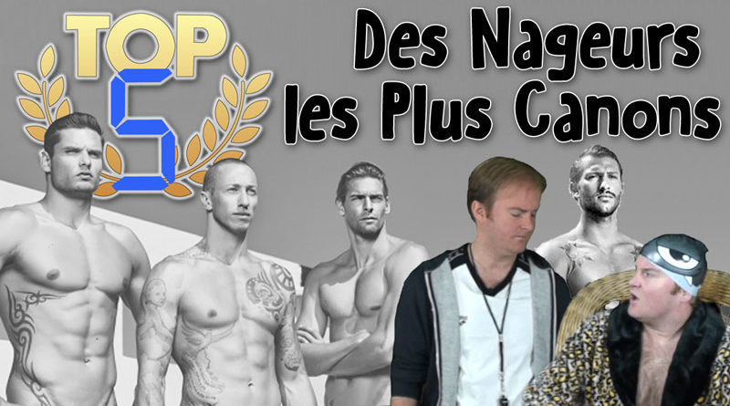 TOP 5 des Nageurs les Plus Canons