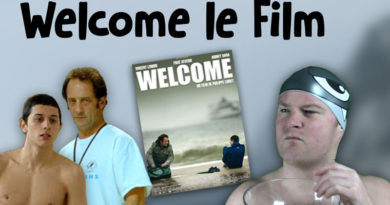 Welcome le Film