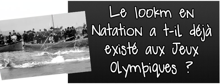 le-100km-en-natation-a-t-il-deja-existe-aux-jeux-olympiques