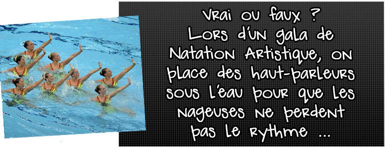 lors-d-un-gala-de-natation-artistique-on-place-des-haut-parleurs-sous-l-eau-pour-que-les-nageuses-ne-perdent-pas-le-rythme