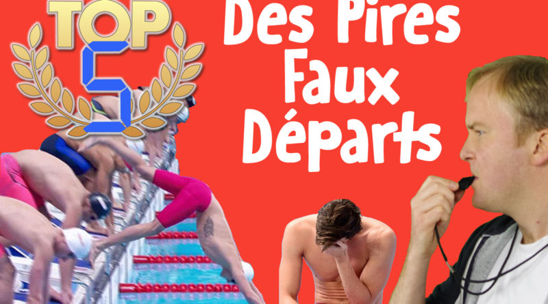 TOP 5 des Pires Faux Départs en Natation