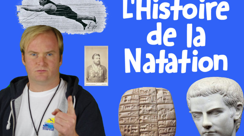 La Natation et son Histoire