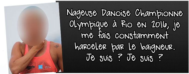 nageuse-danoise-championne-olympique-a-rio-en-2016-je-me-fais-constamment-harceler-par-le-baigneur-je-suis