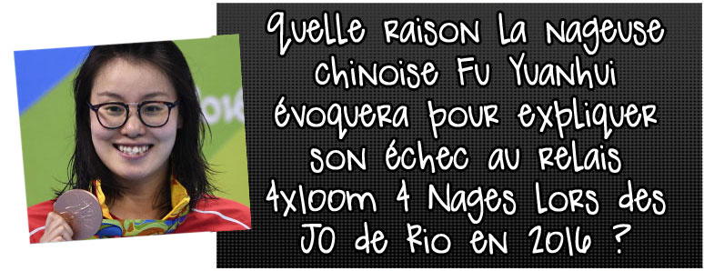 quelle-raison-la-nageuse-chinoise-fu-yuanhui-evoqiera-pour-expliquer-son-echec-au-relais-4x100m-4-nages-lors-des-jo-de-rio-en-2016