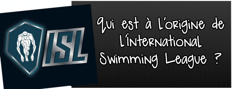 qui-est-a-l-origine-de-l-international-swimming-league
