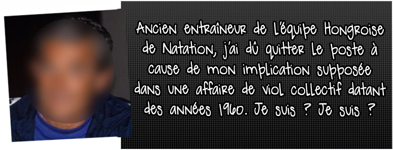 ancien-entraineur-de-l-equipe-hongroise-de-natation-j-ai-du-quitter-le-poste-a-cause-de-mon-implication-supposee-dans-une-affaire-de-viol-collectif-datant-des-annees-1960-je-suis