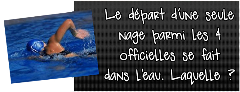 le-depart-d'une-seule-nage-parmi-les-4-officielles-se-fait-dans-l-eau-laquelle