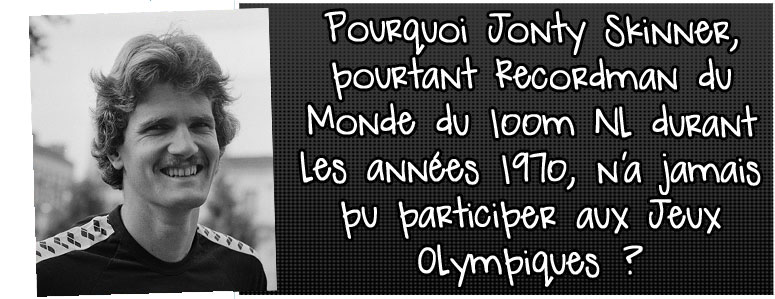 pourquoi-jonty-skinner-pourtant-recordman-du-monde-du-100m-nage-libre-durant-les-annees-1970-n-a-jamais-pu-participer-aux-jeux-olympiques